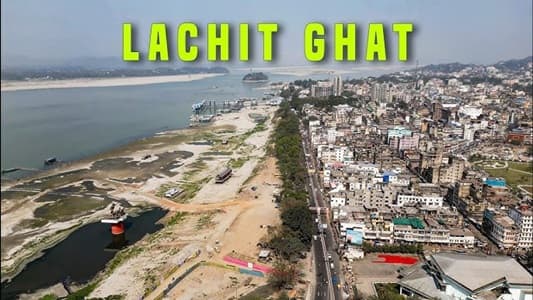 Lachit Ghat Guwahati
