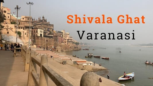 Shivala Ghat Varanasi